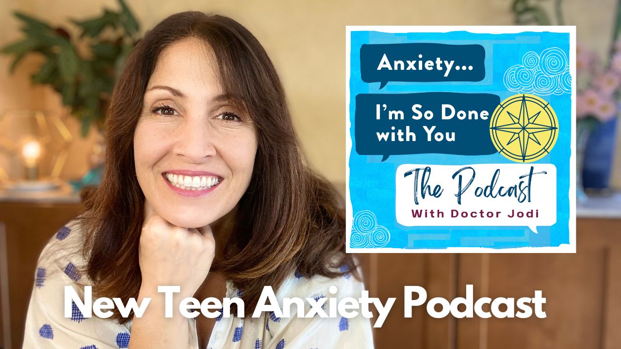 Teen Anxiety Podcast! 