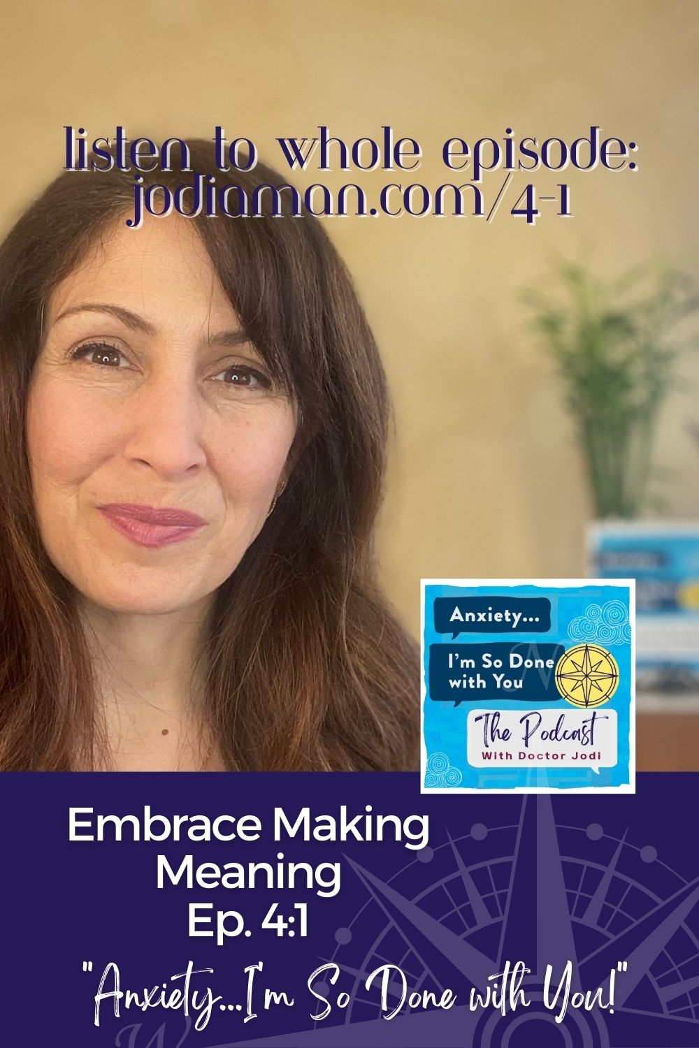 4 1 Embrace Making Meaning Jodi Aman Dsw Psychotherapist Author